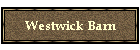 Westwick Barn