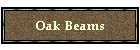 Oak Beams