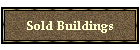 Sold Buildings